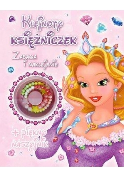 Zabawa i naklejanie. Klejnoty Księżniczek