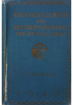 Blechbearbeitung und installation, 1942r.