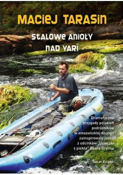 Stalowe anioły nad Yari
