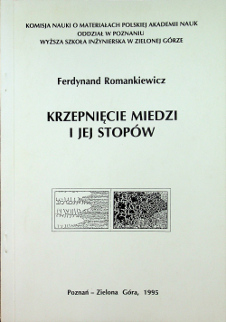 Krzepnięcie miedzi i jej stopów autograf Romankiewicz