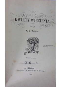 Kwiaty więzienia, 1866r.