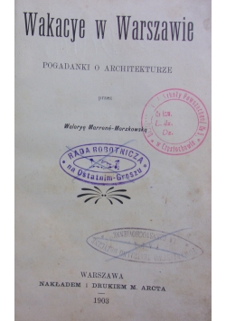 Wakacye w Warszawie, 1903r.