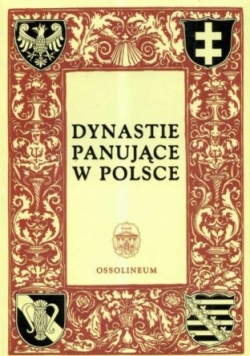 Dynastie panujące w Polsce