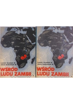Wśród ludu Zambii, Tomy od 1 do 2
