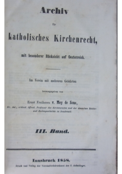 Archiv für Katholisches Kirchenrecht Band III, 1858r.