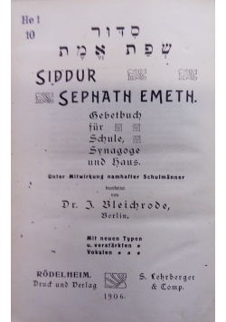 Siddur sephath emeth, 1906 r.