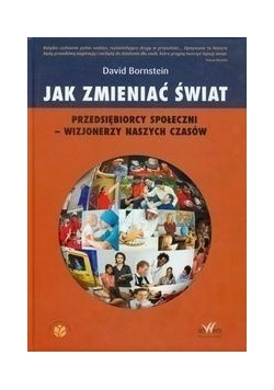 Jak zmieniać świat