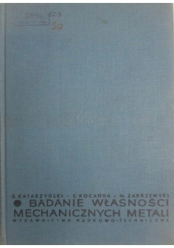 Badanie własności mechanicznych metali