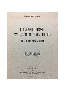 I Frammenti Epigrafici Degli Statuti Di Ferrara Del 1173