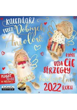 Kalendarz 2022 ścienny Classic Dobre Anioły
