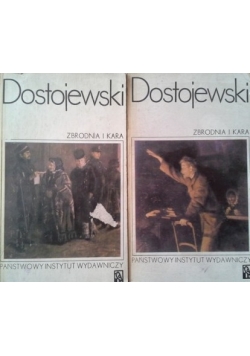 Zbrodnia i Kara część I i II