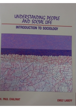 Understanding People and Social Life