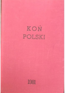 Koń Polski, 4 numery, 1981 r.