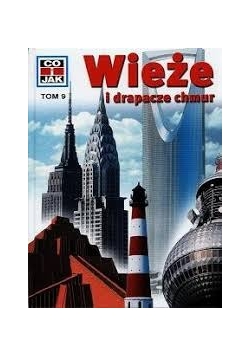 Wieże i drapacze chmur, Tom IX