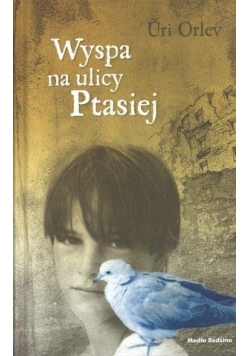 Wyspa na ulicy Ptasiej