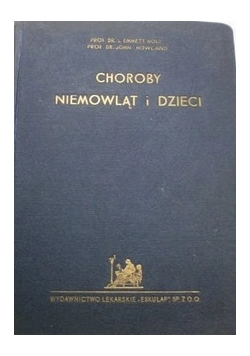 Choroby niemowląt i dzieci., 1938 r.