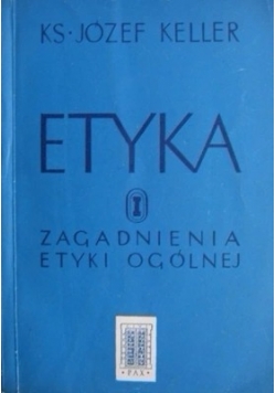 Etyka zagadnienia etyki ogólnej