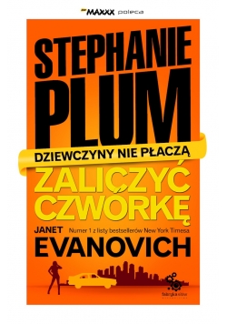Stephanie Plum Dziewczyny nie płaczą Zaliczyć czwórkę