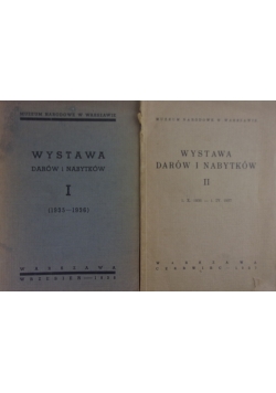 Wystawa Darów i Nabytków Tom I i II
