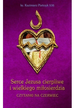 Serce Jezusa i wielkiego miłosierdzia