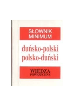 Słownik minimum duńsko - polski , polsko - duński