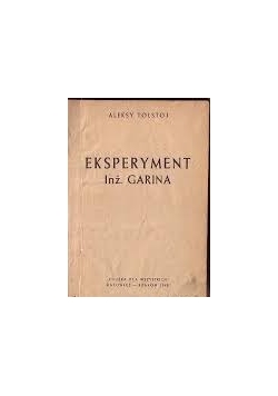 Eksperyment inż. Garina, 1946 r.