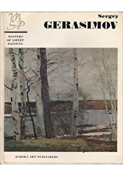 Masters of Soviet Painting: Sergey Gerasimov