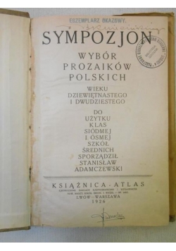 Adamczewski Stanisław -  Sympozjon wybór prozaików polskich, 1926 r.