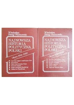 Najnowsza historia polityczna Polski, tom 1 i 2