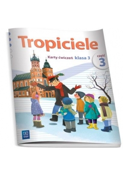 Tropiciele SP 3 Karty ćwiczeń cz.3 WSiP