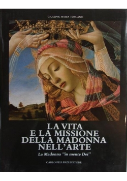 La vita e la Missione della Madonna nell'arte