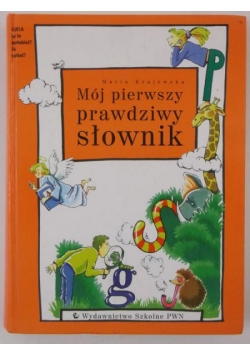 Mój pierwszy prawdziwy słownik