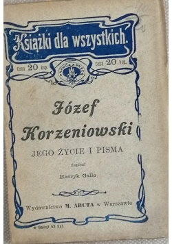 Józef Korzeniowski jego życie i pisma, 1903 r.