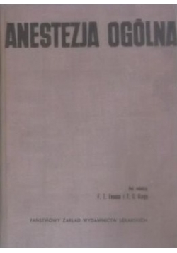 Anestezja ogólna, Tom II