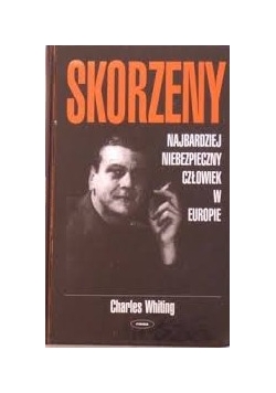 SKORZENY Najbardziej niebezpieczny