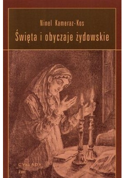 Święta i Obyczaje żydowskie