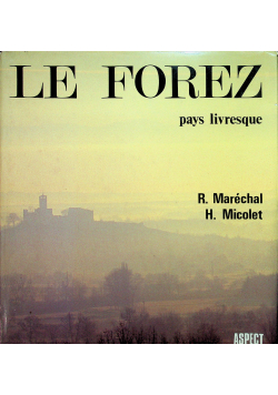 Le Forez pays livresque