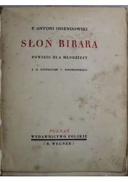 Słoń Birara 1938 r.