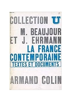 La France contemporaine textes et documents