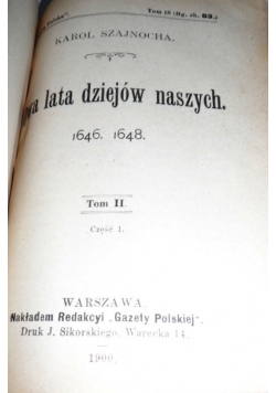 Dwa lata dziejów naszych. Tom II, 1900r.