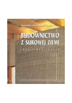 Długosz Nowicka Dorota  Budownictwo z surowej ziemi z płytą CD