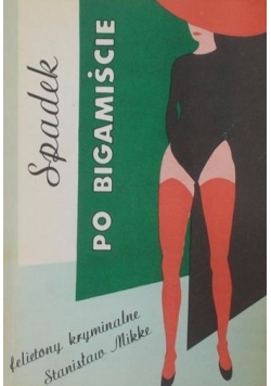 Spadek po Bigamiście