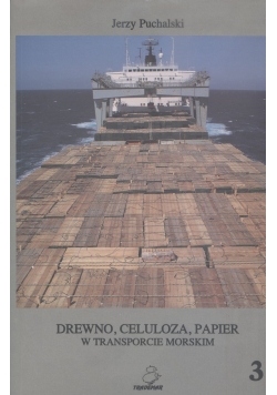 Drewno celuloza papier w transporcie morskim