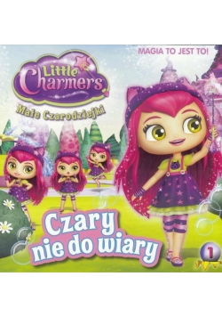 Małe czarodziejki 1 Czary nie do wiary