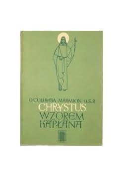 Chrystus wzorem kapłana