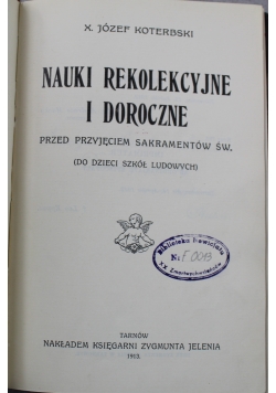 Nauki rekolekcyjne i doroczne 1913 r
