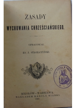 Zasady wychowania chrześcijańskiego, 1901 r.