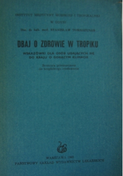 Dbaj o zdrowie w tropiku