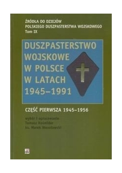 Duszpasterstwo wojskowe w Polsce w latach 1945-1991