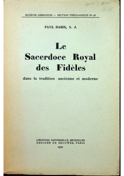 Le sacerdoce royal des fideles dans la tradition ancienne et moderne 1950 r.